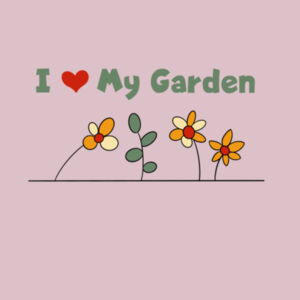 I Love My Garden - Kids T-shirt Design